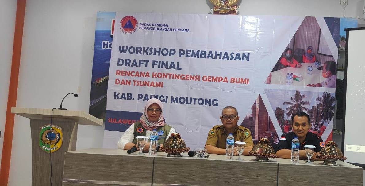 Penyusunan Dokumen Rencana Kontigensi Gempa Bumi dan Tsunami Parigi Moutong Masuki Tahap Final