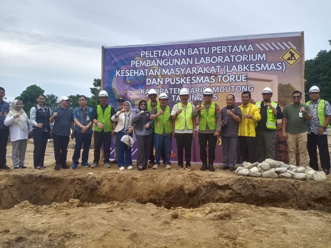 Labkesmas dan Puskesmas Torue Mulai Dibangun, Wabup: Komitmen Pemda Tingkatkan Pelayanan Kesehatan