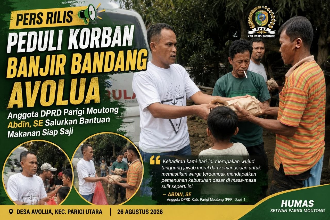 Anggota DPRD Parigi Moutong Abdin Salurkan Bantuan Makanan Siap Saji untuk Korban Banjir Avolua